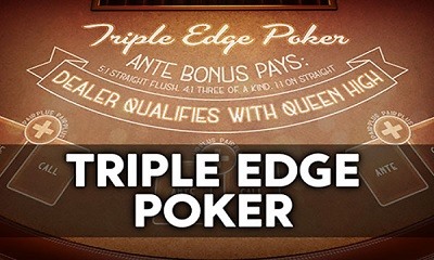 Triple Edge Poker (Three Card Poker)
